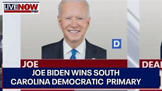 Image result for Biden Wins South Carolina