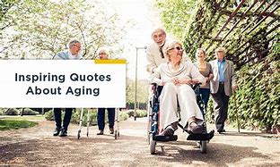 Image result for Senior Citizen Superlative Quotes