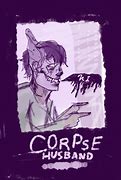 Image result for Corpse Husband White Screen
