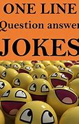 Image result for Question and Answer Jokes