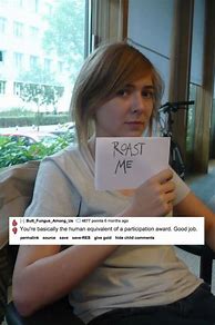 Image result for Roast That Will Shut People Up