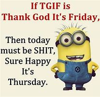 Image result for Happy Thursday Funny Work