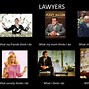 Image result for I'm Just a Lawyer Meme