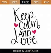 Image result for Keep Calm and Carry Me SVG Free
