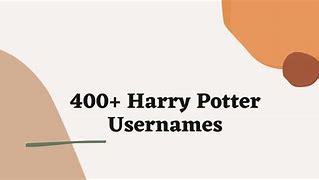 Image result for Harry Potter Username Ideas