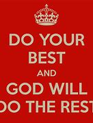 Image result for Do Your Best for God