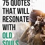 Image result for Old Soul Quotes