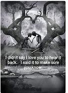 Image result for Creepy Dark Love Quotes