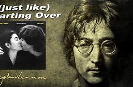 Image result for Starting Over John Lennon