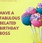 Image result for Happy Belated Boss Day Messages