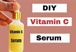 Image result for How to Make Vitamin C Serum at Home