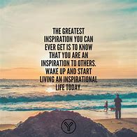 Image result for You Are an Inspiration