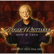 Image result for YouTube Roger Whittaker Greatest Hits