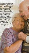 Image result for Inspirational Quotes About Old People