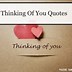 Image result for Thinking About You Today Quotes