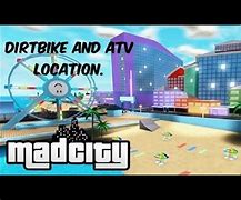 Image result for Where Is Dirt Bike in Mad City