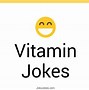 Image result for Vitamin Humor