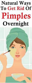 Image result for How to Get Rid of Pimples Instantly