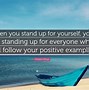 Image result for Quotes About Standing Up for Yourself