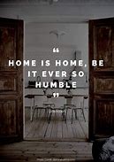 Image result for You Complete Our Home Quote