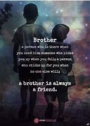 Image result for Like a Brother Friend Quotes