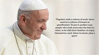 Image result for Pope Francis Quotes