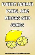 Image result for Lemon Puns Kids