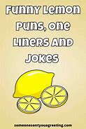 Image result for Lemon Jokes
