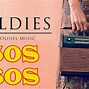 Image result for Oldies Songs so in Love You and I
