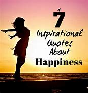 Image result for happiness thought quote