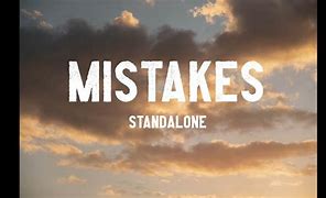 Image result for Standalone Mistakes