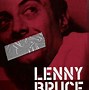 Image result for Lenny Bruce Written Works