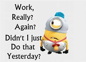 Image result for Funny Thought of the Day for Work
