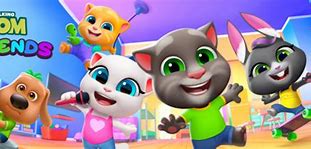 Image result for Talking Tom and Friends Game