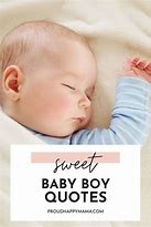 Image result for Inspirational Baby Boy Quotes