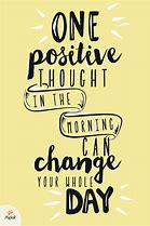 Image result for Today's Positive Thought for the Day