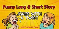 Image result for Funny Long Story Short