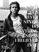 Image result for River Phoenix Quotes