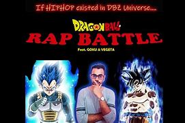 Image result for DBZ Rap Battles