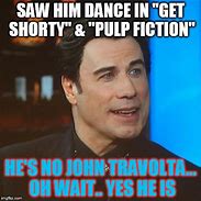 Image result for Travolta Dance Meme