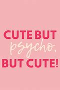 Image result for Cute Quotes Awesome