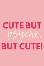 Image result for Super Cute Sayings