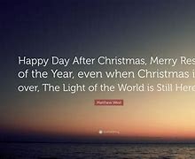 Image result for After Christmas Quotes