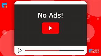Image result for YouTube No Ads