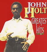 Image result for John Holt 40 Greatest Hits
