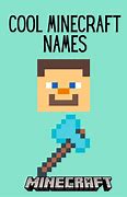 Image result for Really Cool Minecraft Names