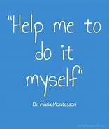 Image result for Montessori Quotes About the Hand