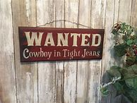 Image result for Cowboy Wanted Sign