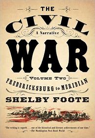 Image result for Shelby Foote Civil War Volume 2