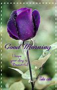 Image result for Hope You Have a Beautiful Day